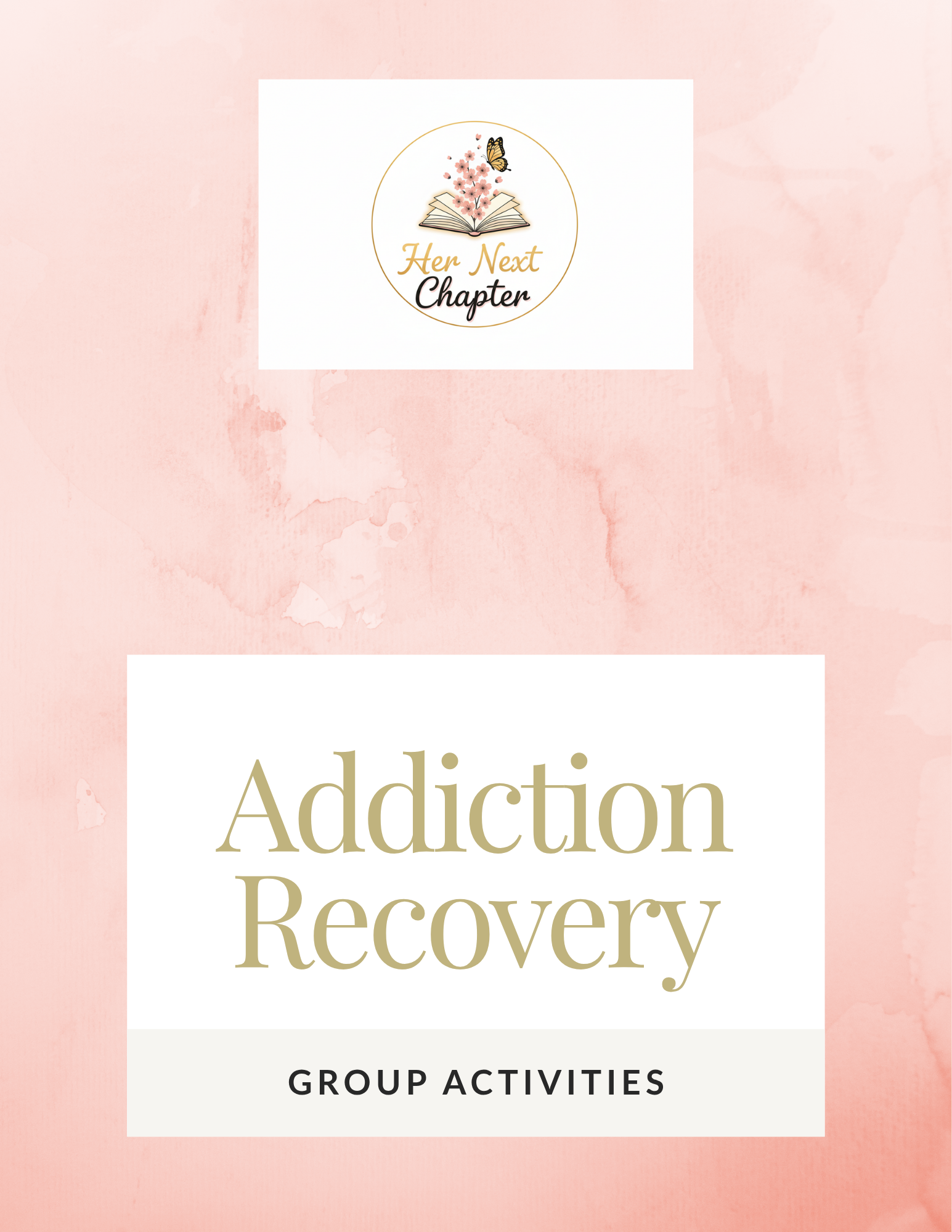 Reclaim Your Story: Addiction Recovery Group Activity Pack