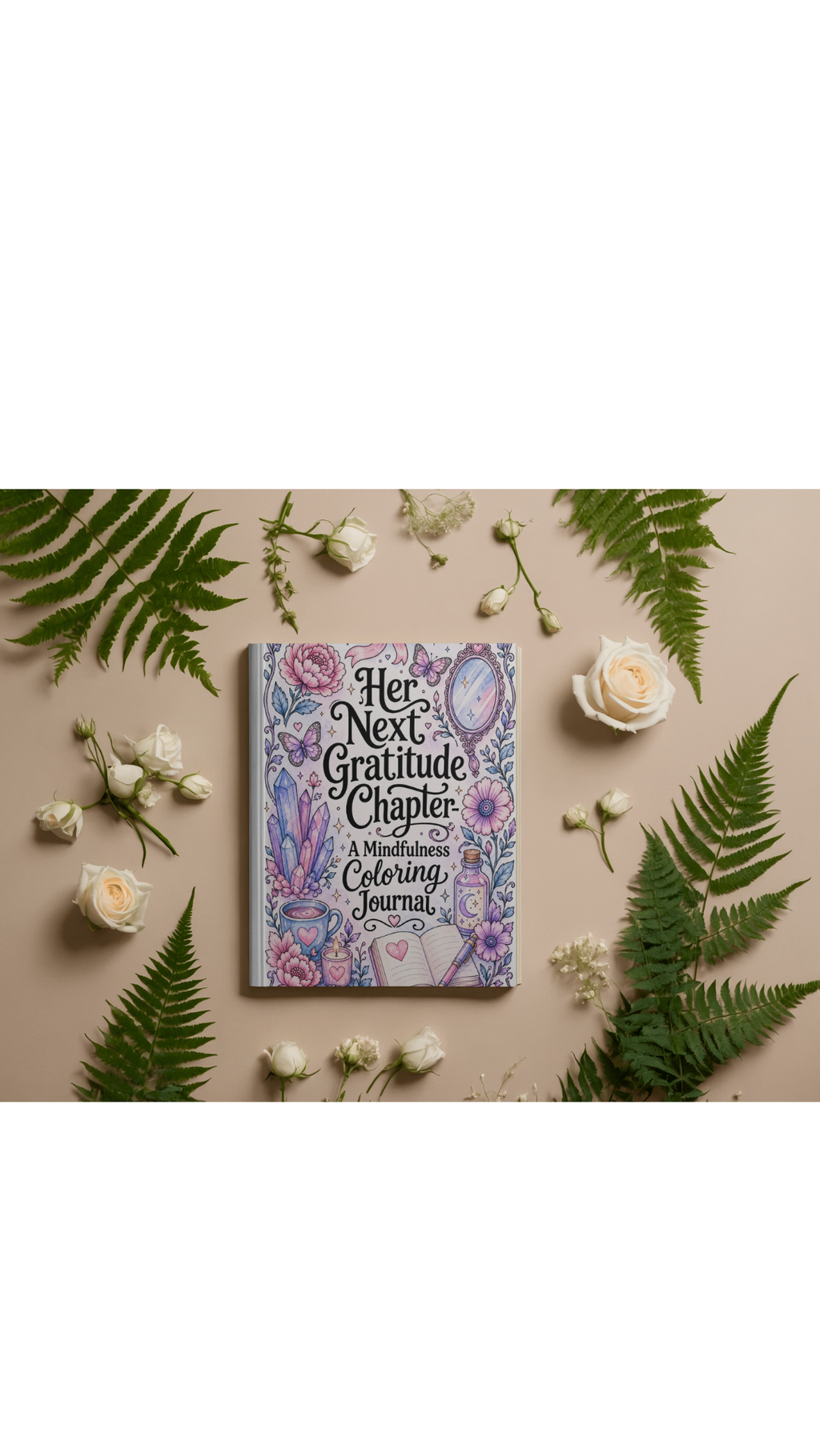 Gratitude Coloring & Mindfulness Journal
