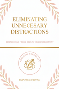 Eliminating Unnecessary Distractions Worksheet Cover