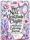 Gratitude Coloring & Mindfulness Journal